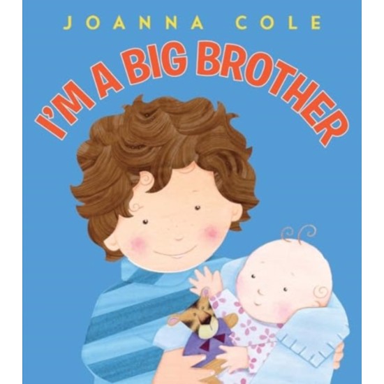 I'm a Big Brother - Joanna Cole