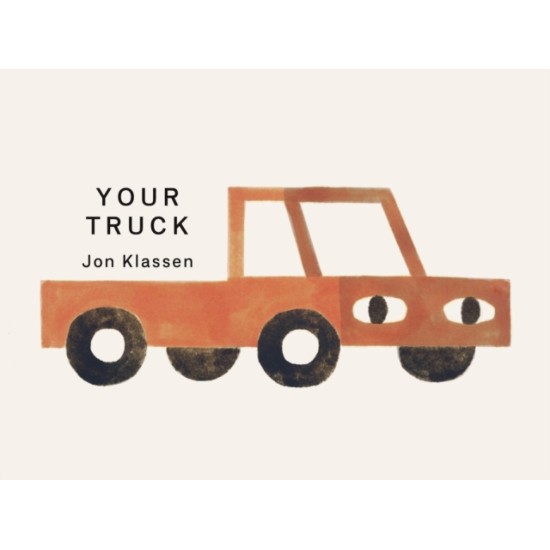 Your Truck - Jon Klassen