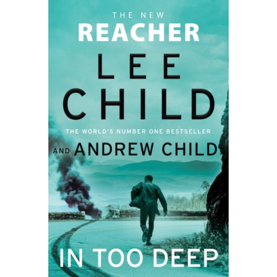 In Too Deep : (Jack Reacher 29) - Lee Child