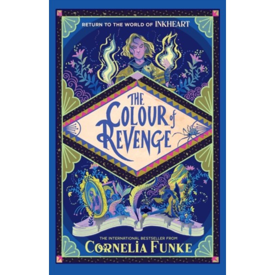 Inkheart 4: The Colour of Revenge - Cornelia Funke