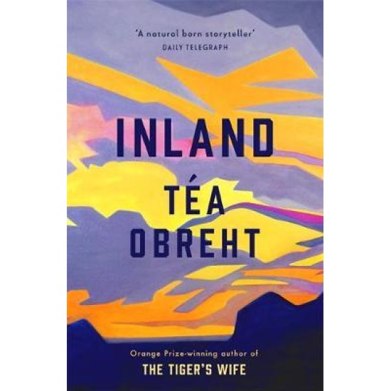 Inland - Tea Obreht (DELIVERY TO EU ONLY)