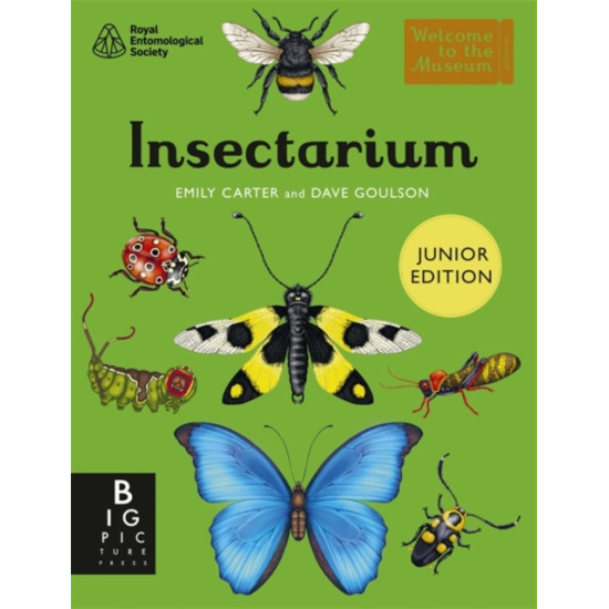 Insectarium (Junior Edition) : Welcome to the Museum