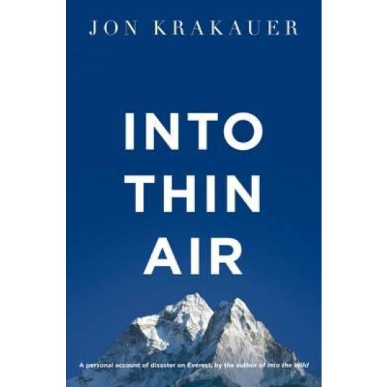 Into Thin Air - Jon Krakauer