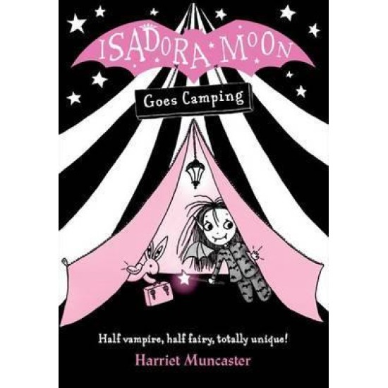 Isadora Moon Goes Camping - Harriet Muncaster