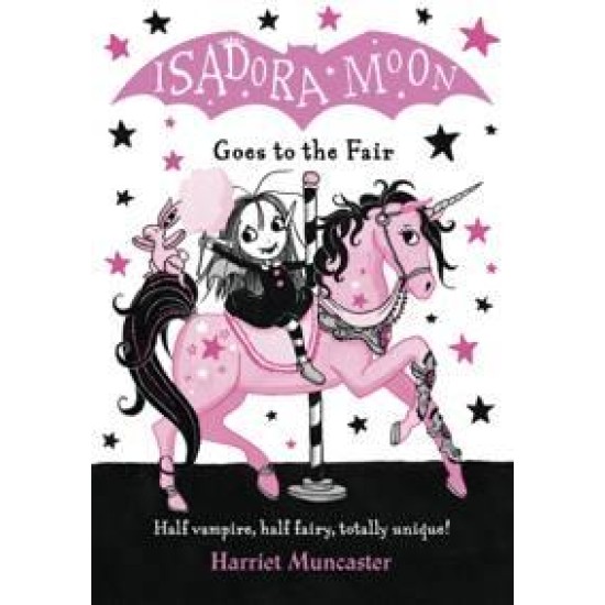 Isadora Moon Goes to the Fair - Harriet Muncaster