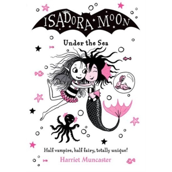 Isadora Moon Under the Sea - Harriet Muncaster