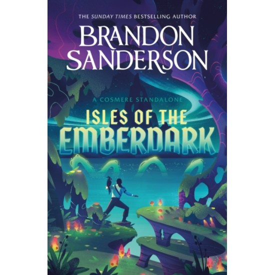 Isles of the Emberdark : A Cosmere Standalone - Brandon Sanderson