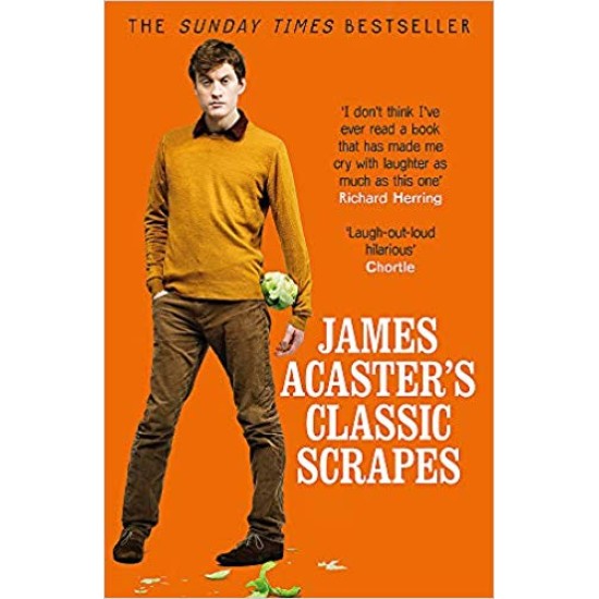 James Acaster's Classic Scrapes
