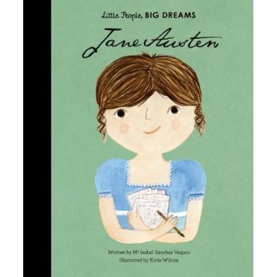 Jane Austen (Little People, Big Dreams)