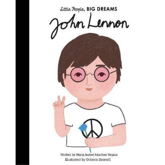 John Lennon (Little People, Big Dreams)