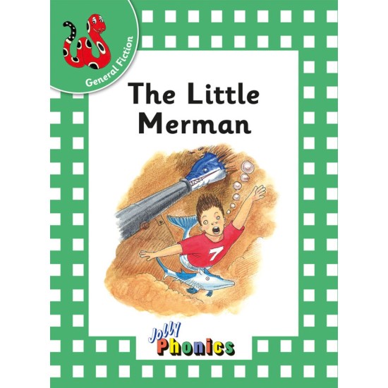 Jolly Phonics General Fiction : The Little Merman (Green Level) DELIVERY TO EU ONLY
