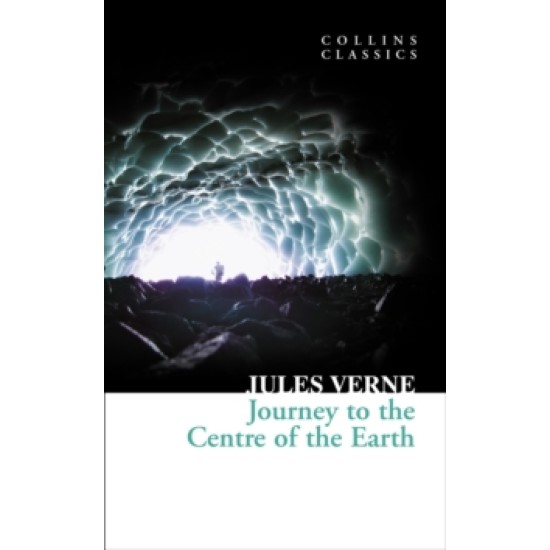 Journey to the Centre of the Earth - Jules Verne