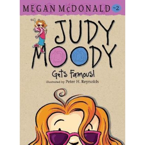 Judy Moody Gets Famous!