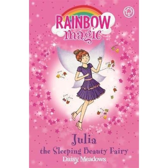 Rainbow Magic Fairy Tale Fairies : Julia the Sleeping Beauty Fairy