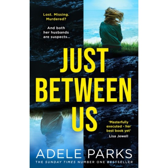 Just Between Us - Adele Parks