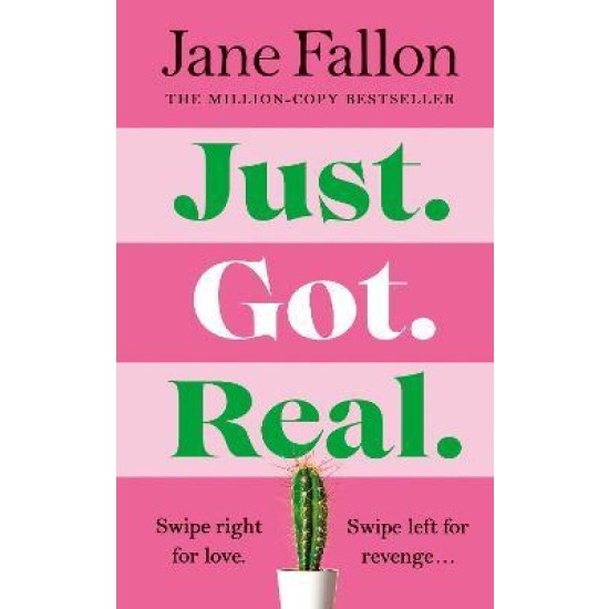 Just Got Real - Jane Fallon