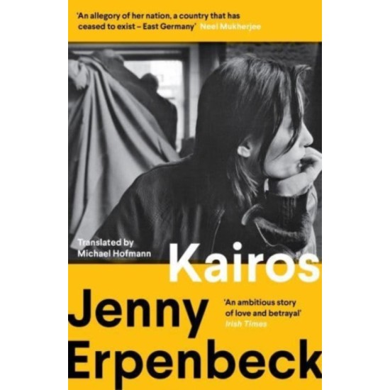 Kairos : Winner of the International Booker Prize by Jenny Erpenbeck