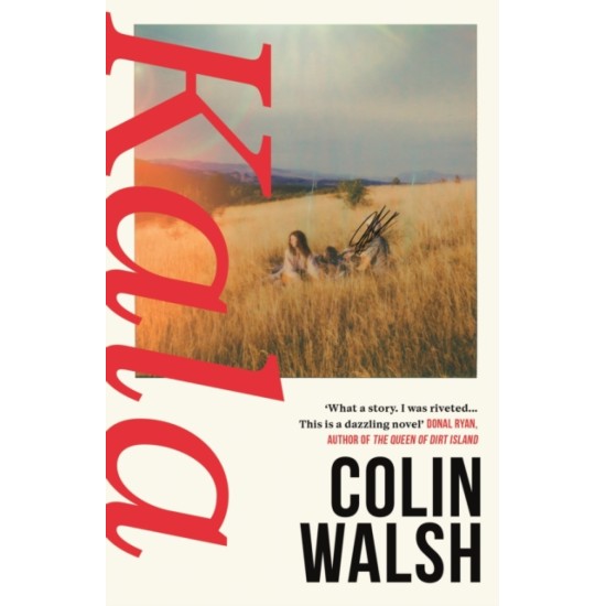 Kala - Colin Walsh