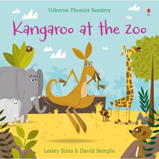 Kangaroo at the Zoo (Usborne Phonics Readers)