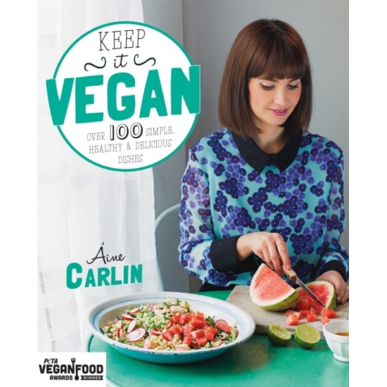 Keep It Vegan - Aine Carlin