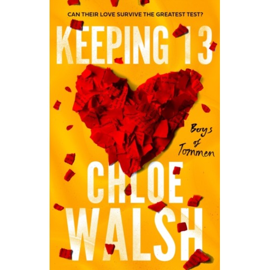 Keeping 13 (The Boys of Tommen 2) - Chloe Walsh 