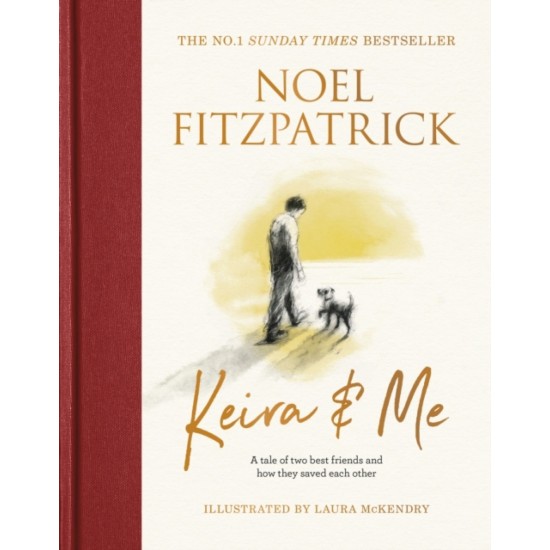 Keira & Me - Noel Fitzpatrick
