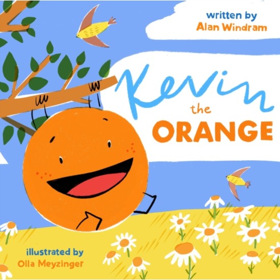 Kevin The Orange - Alan Windram