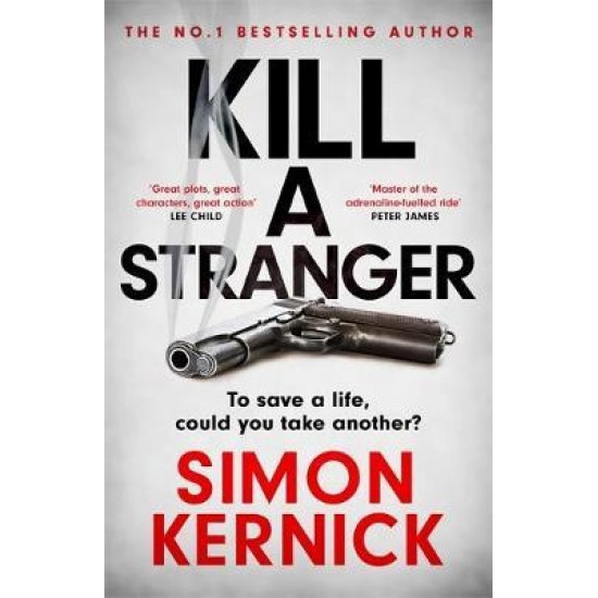 Kill A Stranger - Simon Kernick