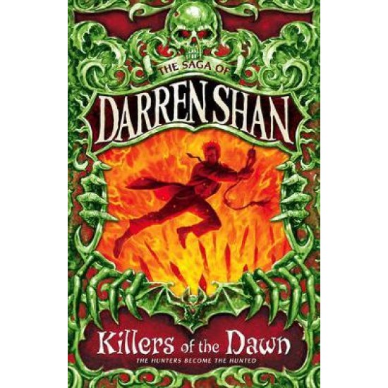 Killers of the Dawn (The Saga of Darren Shan 9)