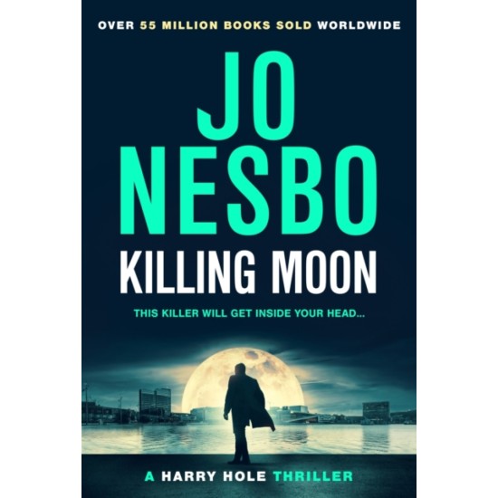 Killing Moon - Jo Nesbo