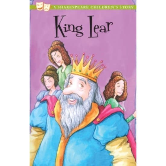 King Lear : A Shakespeare Children's Story (DELIVERY TO EU ONLY)