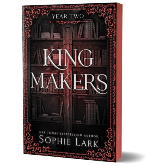 Kingmakers Year Two - Sophie Lark : Tiktok made me buy it!