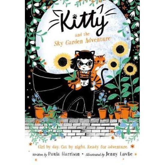 Kitty and the Sky Garden Adventure - Paula Harrison