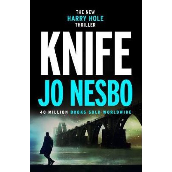 Knife : (Harry Hole 12) - Jo Nesbo