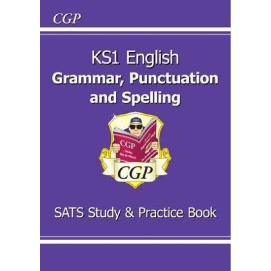 KS1 English Grammar, Punctuation & Spelling Study & Practice Book