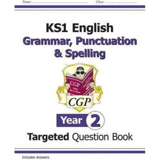 KS1 English Targeted Question Book: Grammar, Punctuation & Spelling - Year 2