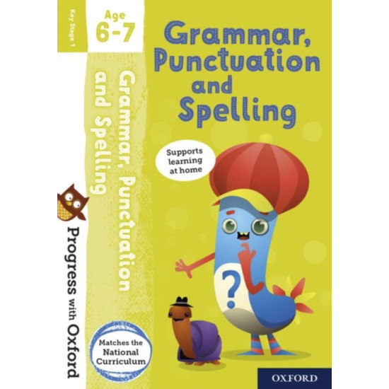 KS1 Grammar and Punctuation Age 6-7 (Progress with Oxford)