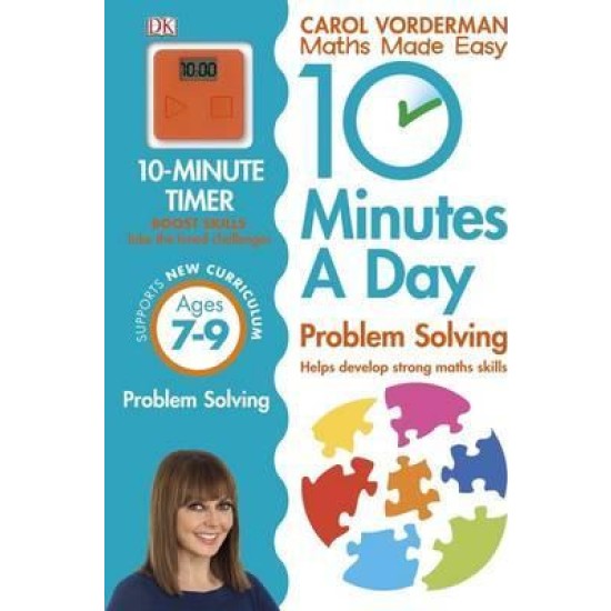 KS2: 10 Minutes a Day Problem Solving Ages 7-9