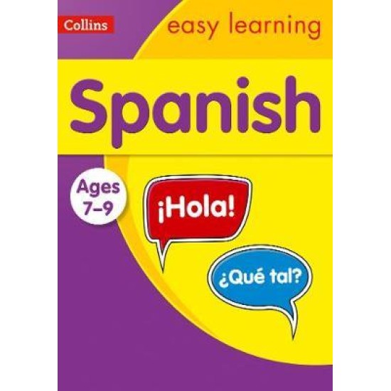 KS2: Spanish Ages 7-9 (Collins Easy Learning)
