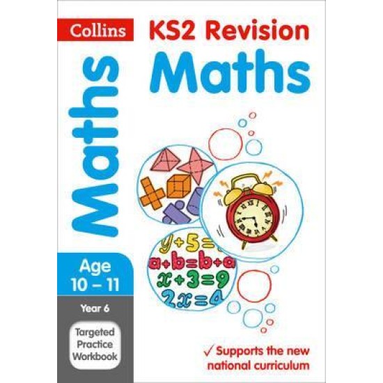 KS2: Year 6 Maths Targeted Practice Workbook