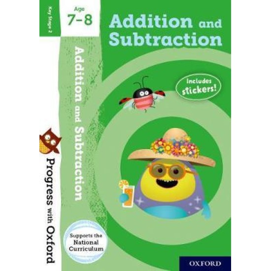 KS2 Addition and Subtraction Age 7-8 (Progress with Oxford)