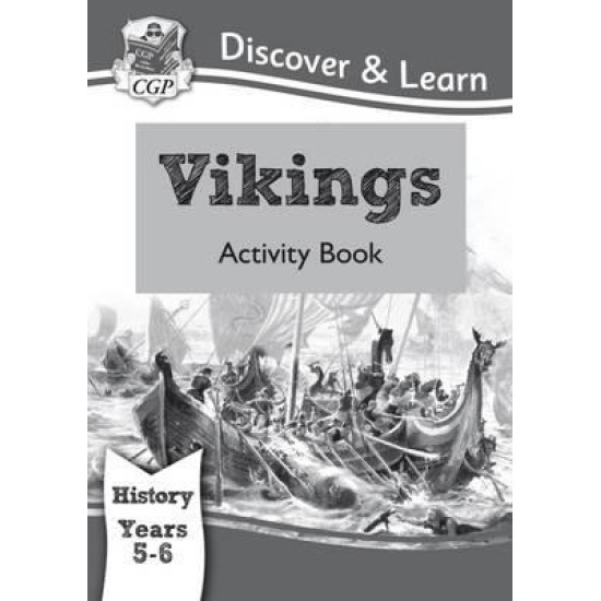 KS2 Discover & Learn: History - Vikings Activity Book, Year 5 & 6