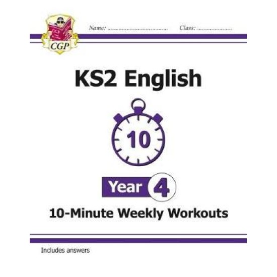KS2 English 10-Minute Weekly Workouts - Year 4