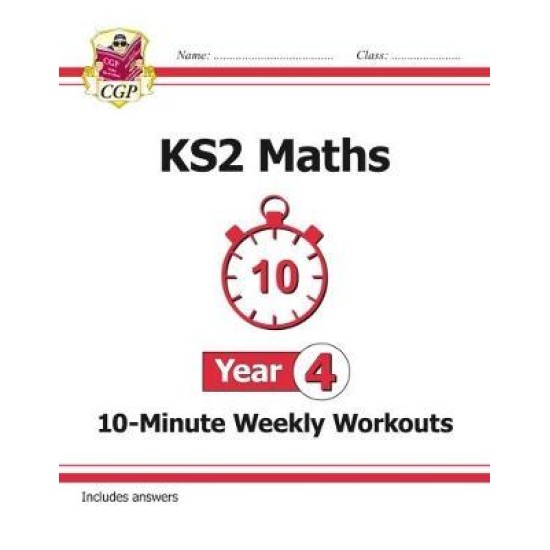 KS2 Maths 10-Minute Weekly Workouts - Year 4