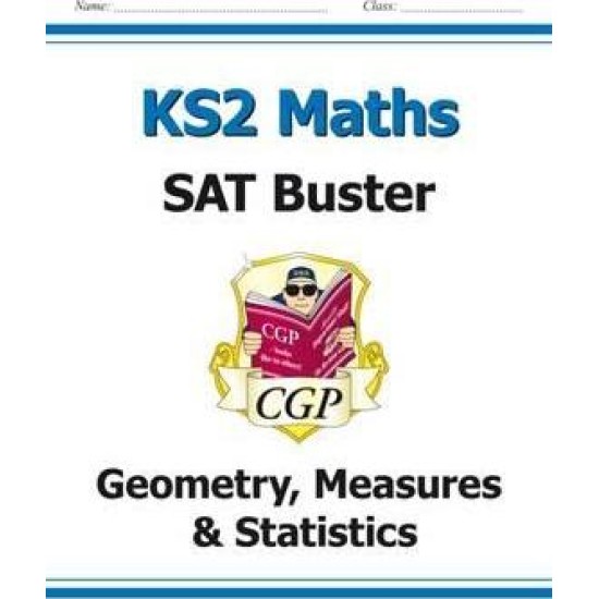 KS2 Maths SAT Buster: Geometry, Measures & Statistics
