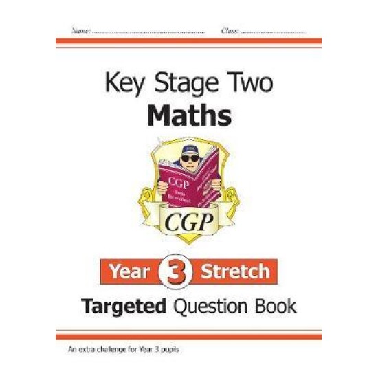 KS2 Maths Targeted Question Book: Challenging Maths - Year 3 Stretch