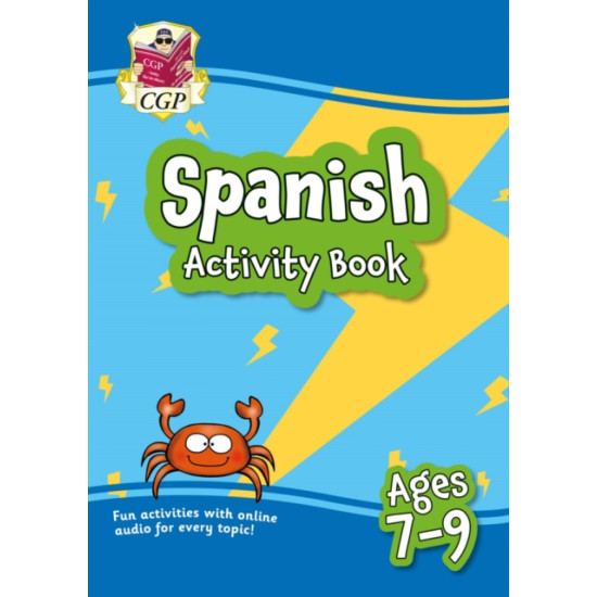 KS2 Spanish Activity Book for Ages 7-9 (with Online Audio)