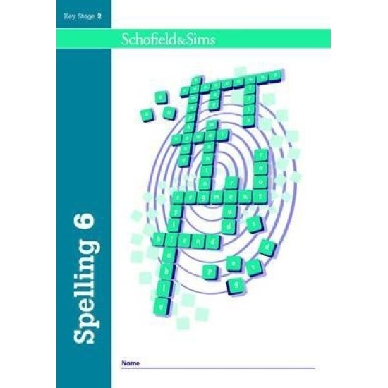 KS2 Spelling Book 6: Year , Ages 10-11
