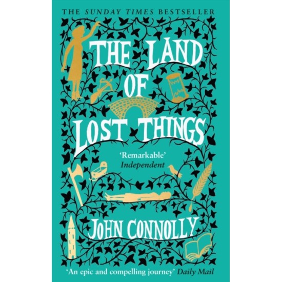 The Land of Lost Things - John Connolly