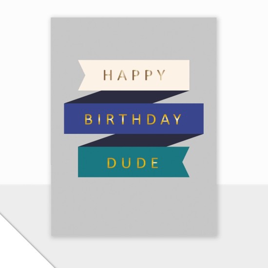 LDD Mini Birthday Card : Happy Birthday Dude (DELIVERY TO EU ONLY)